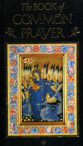 Book of Common Prayer : The Heart of Christian Doctrine,Used