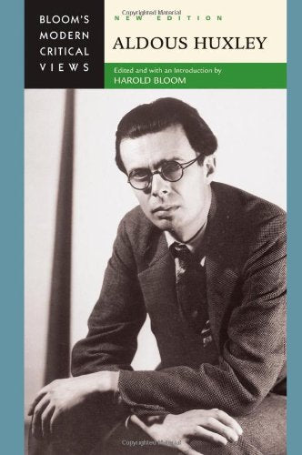 Aldous Huxley (Bloom's Modern Critical Views (Hardcover)),Used