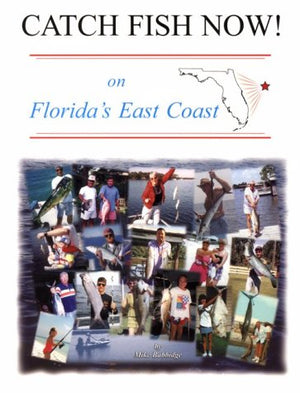 Catch Fish Now! on Florida's East Coast,Used
