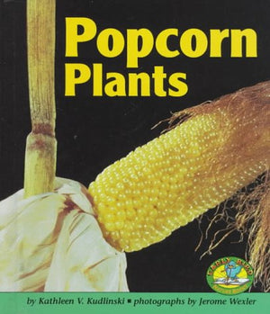 Popcorn Plants (Early Bird Nature Books),Used