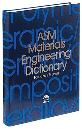 Asm Materials Engineering Dictionary,Used