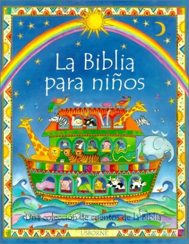 LA Biblia Para Ninos (Spanish Edition),New