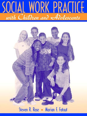 Social Work Practice With Children and Adolescents,Used