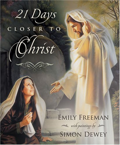 21 Days Closer to Christ,New