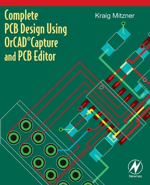 Complete PCB Design Using OrCAD Capture and PCB Editor,Used