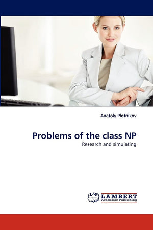 Problems of the class NP: Research and simulating,Used