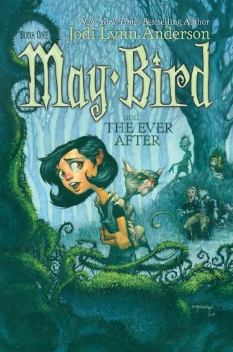 May Bird and the Ever After, Book #1,Used