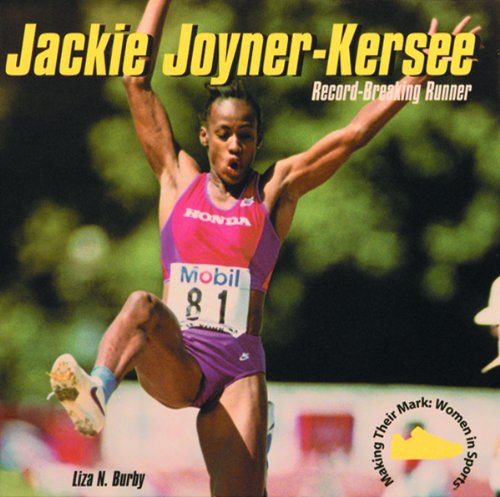 Jackie JoynerKersee: RecordBreaking Runner (Making Their Mark),Used