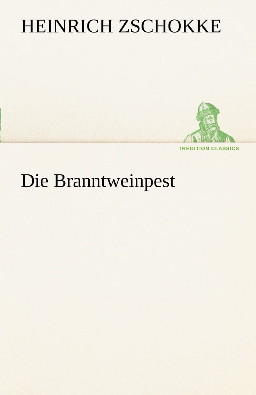 Die Branntweinpest (German Edition),Used