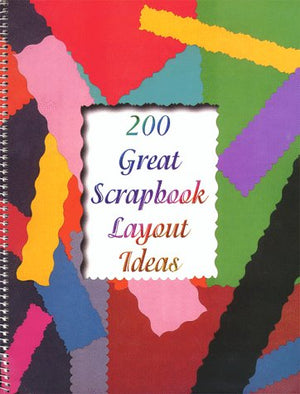 200 Great Scrapbook Layout Ideas,Used