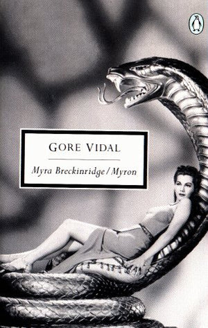 Myra Breckinridge/Myron (Penguin Twentiethcentury Classics)