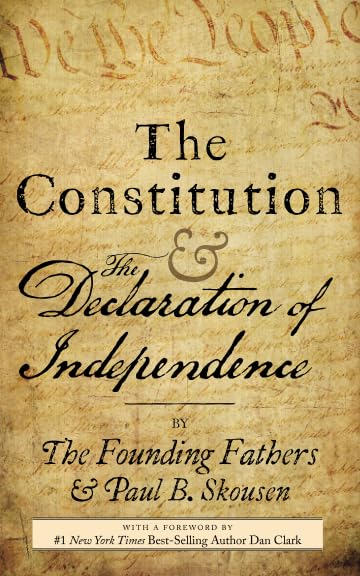 The Constitution and the Declaration of Independence: The Constitution of the United States of America,New