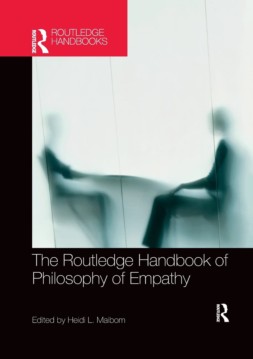The Routledge Handbook of Philosophy of Empathy (Routledge Handbooks in Philosophy),Used