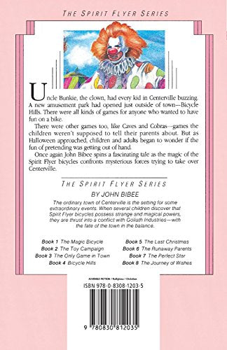 Bicycle Hills: How One Halloween Almost Got Out of Hand (The Spirit Flyer Series),Used