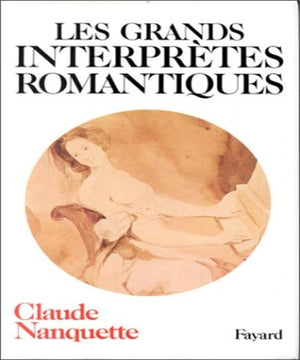 Les Grands interprtes romantiques,Used