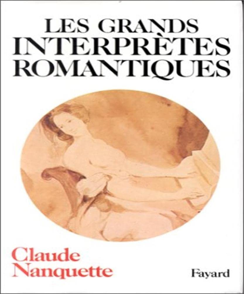 Les Grands interprtes romantiques,Used