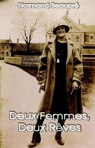 Deux Femmes, Deux Reves (French Edition),Used