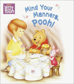 Mind Your Manners, Pooh! (Super Tab Books),Used
