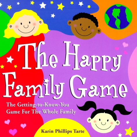 Happy Family Game: The Gettingtoknow You Game For The Whole Family,Used