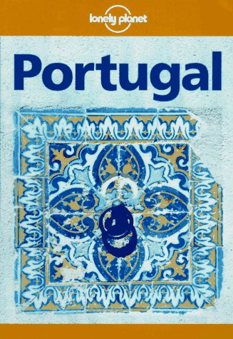 Lonely Planet Portugal (Lonely Planet Travel Survival Kit),Used