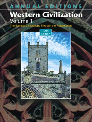 Annual Editions: Western Civilization, Volume 1,Used