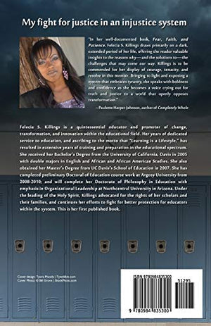 Fear, Faith, and Patience: My Fight For Justice In a Unjust System,Used