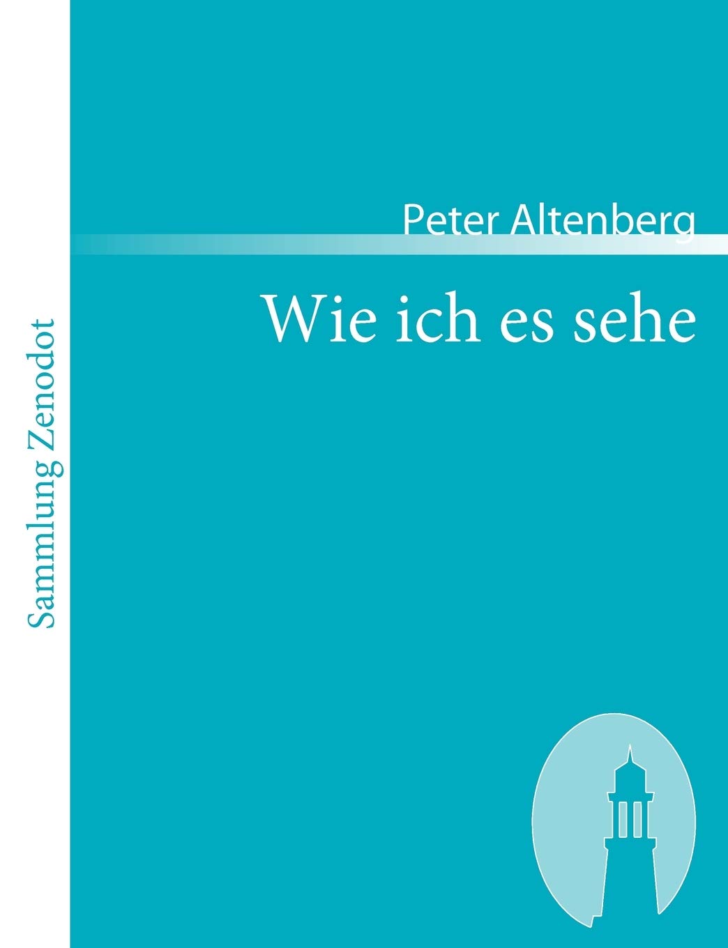 Wie ich es sehe (Sammlung Zenodot) (German Edition),Used