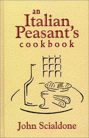 An Italian Peasant's Cookbook,Used