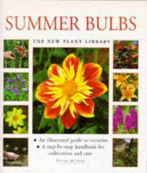 Summer Bulbs (New Plant Library),Used