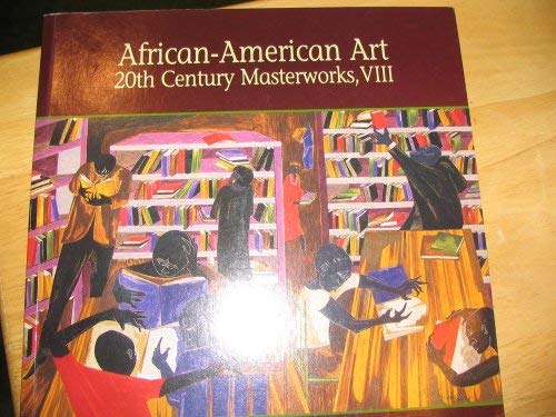 AfricanAmerican Art 20th Century Masterworks,VIII,Used