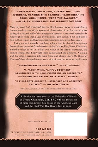 Bury My Heart At Wounded Knee: An Indian History Of The American West-used