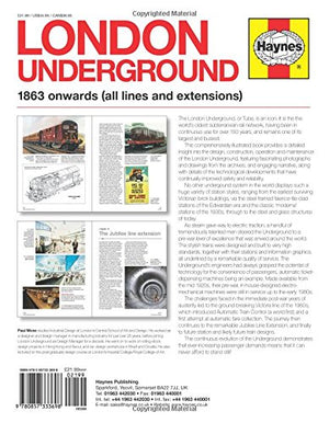 London Underground: 1863 Onwards (All Lines And Extensions) Designing, Building And Operating The World'S Oldest Underground (Ow