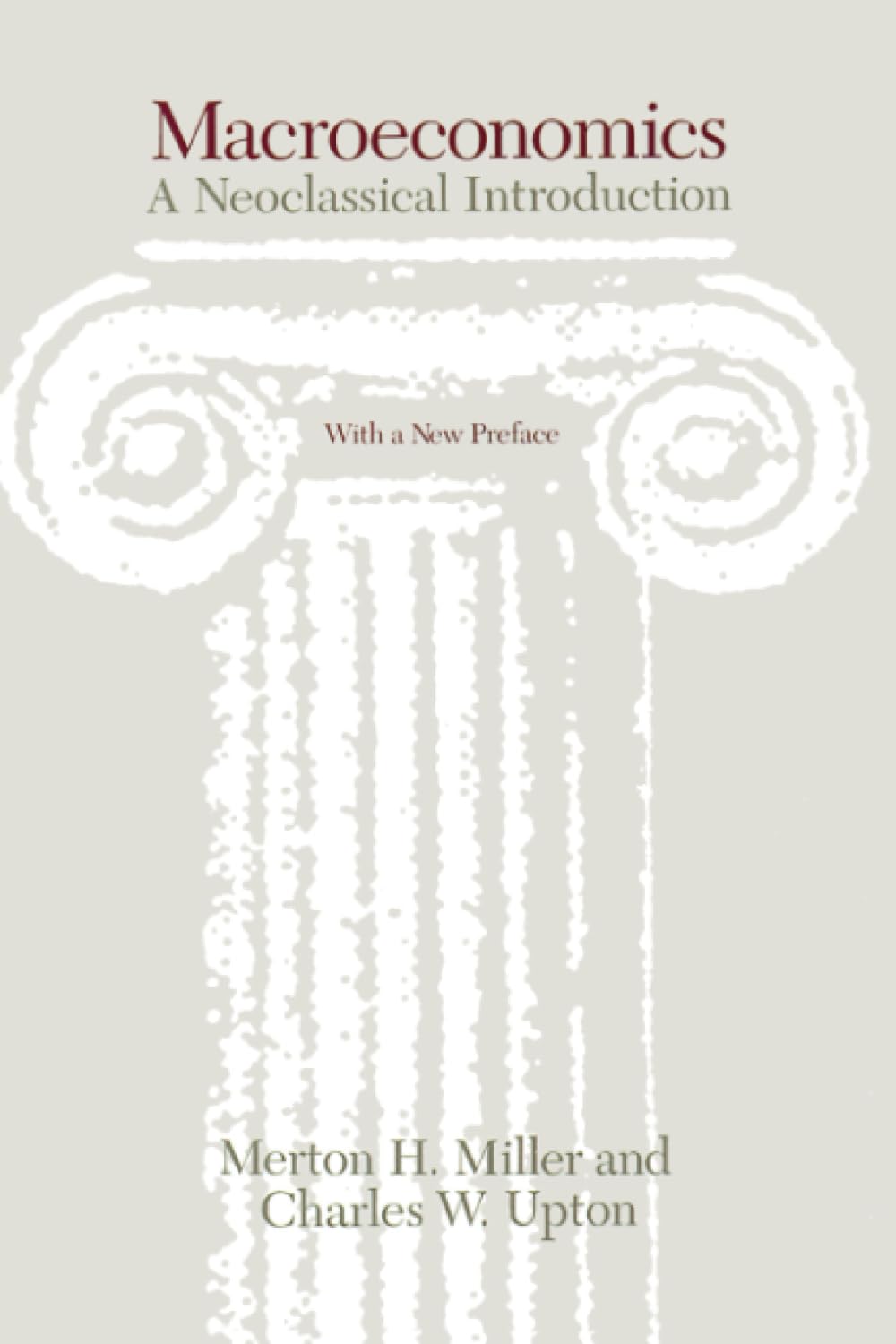 Macroeconomics : A Neoclassical Introduction,Used