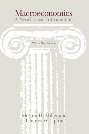 Macroeconomics : A Neoclassical Introduction,Used