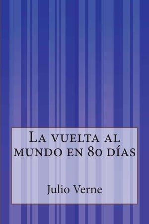 La vuelta al mundo en 80 das (Spanish Edition),Used