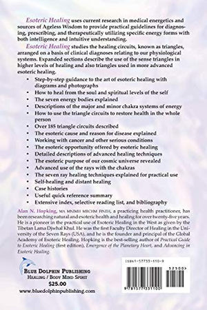 Esoteric Healing: A Practical Guide Based On The Teachings Of The Tibetan In The Works Of Alice A Bailey
