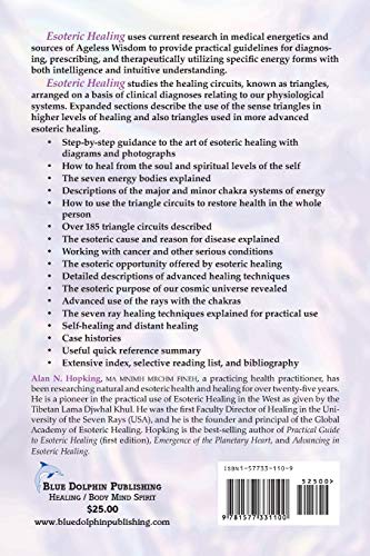Esoteric Healing: A Practical Guide Based On The Teachings Of The Tibetan In The Works Of Alice A Bailey