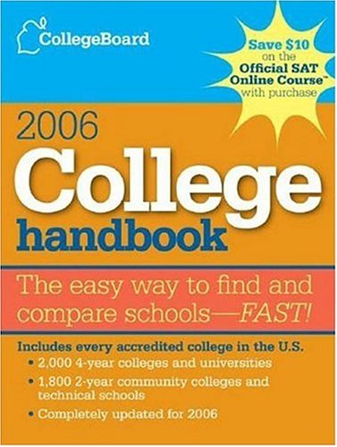 The College Board College Handbook 2006: AllNew 43rd Edition,Used