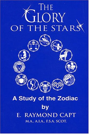 Glory Of The Stars: A Study Of The Zodiac,Used