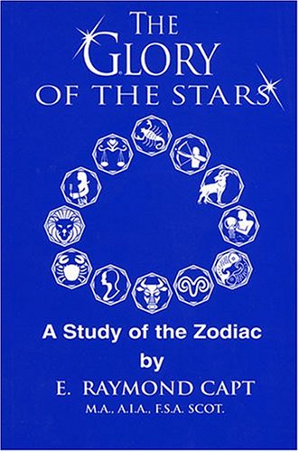 Glory of the Stars: A Study of the Zodiac,New