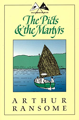The Picts & the Martyrs (Swallows and Amazons),Used