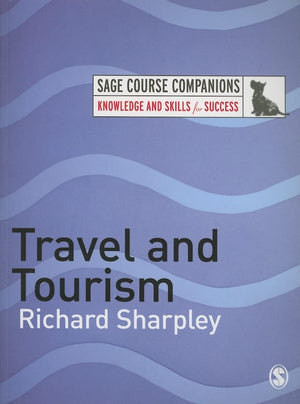 Travel and Tourism (SAGE Course Companions series),Used