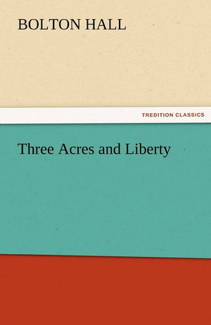 Three Acres and Liberty,Used