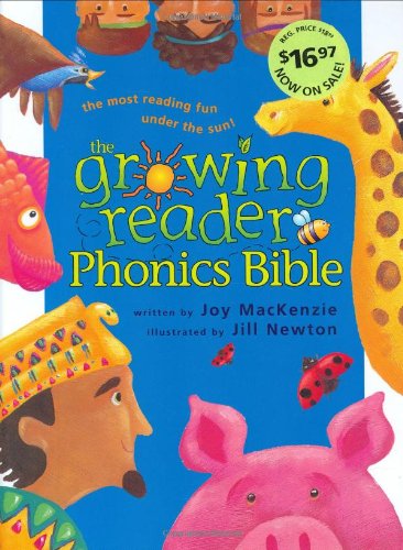 The Growing Reader Phonics Bible (Growing Reader Series),New