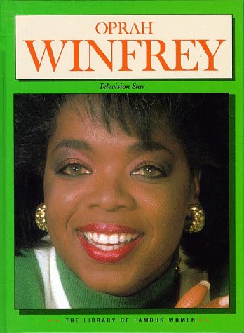 Oprah Winfrey: Television Star (Library of Famous Women),Used
