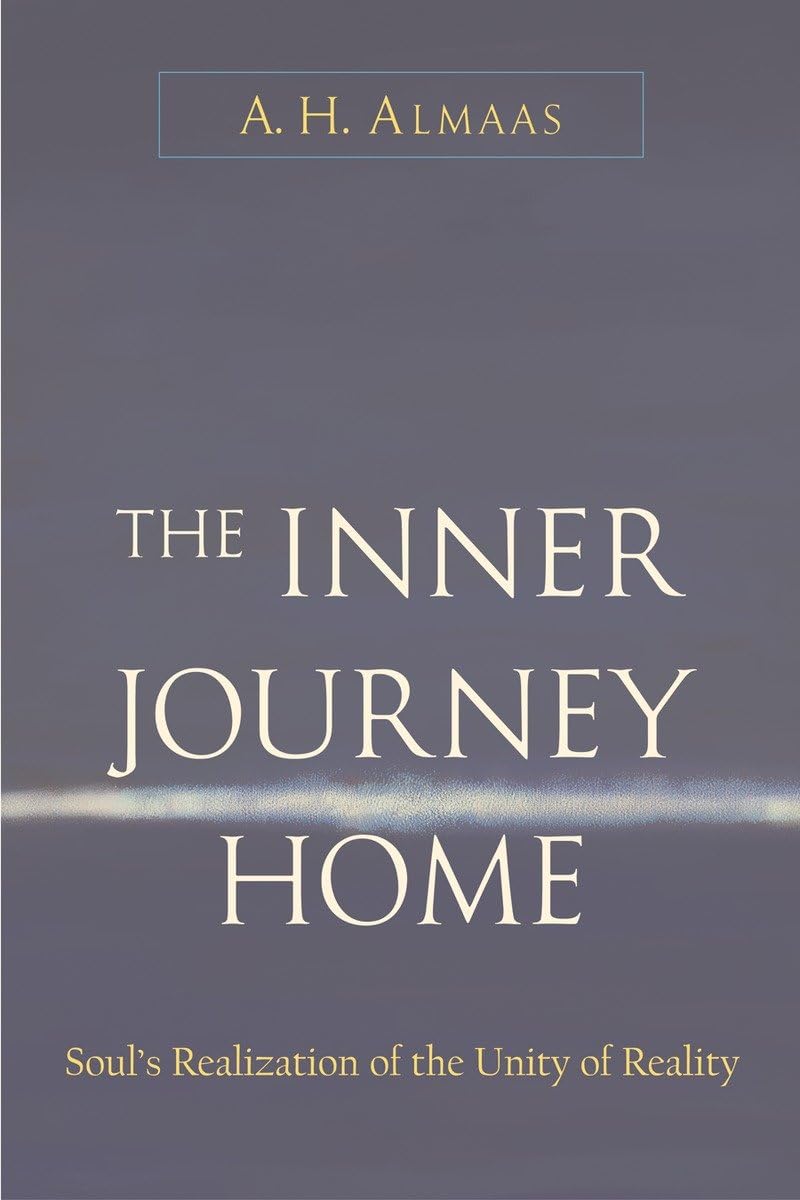 The Inner Journey Home: Soul's Realization of the Unity of Reality,Used