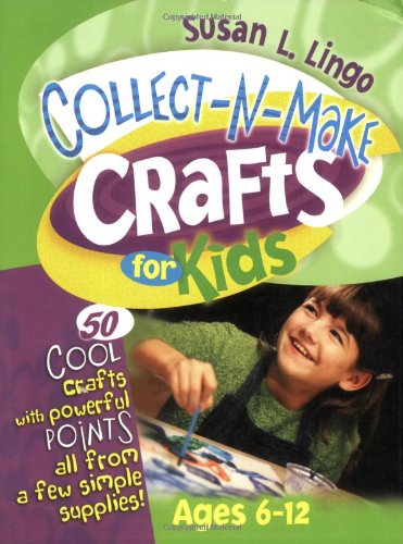 Collectnmake Crafts For Kids (Teacher Training Series),Used