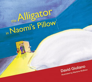 The Alligator in Naomi's Pillow,Used