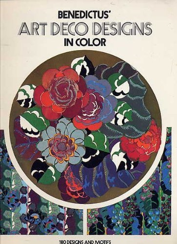 Benedictus' Art Deco Designs In Color