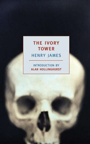 The Ivory Tower (New York Review Books Classics 2004),New